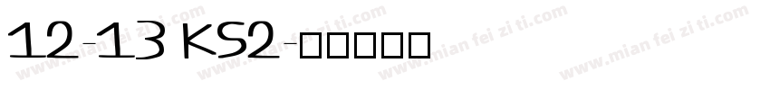 12-13 KS2字体转换